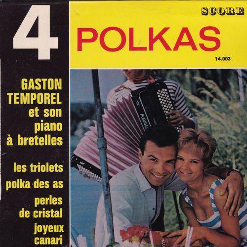 4 Polkas : Les Triolets, Polka Des As, Perles De Cristal, Joyeux Canari, Il Y A Du Monde Au Balcon 