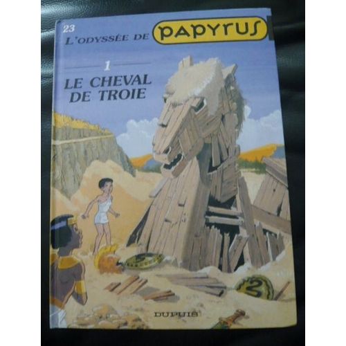 Papyrus Tome 23 - L'odyssée - Volume 1, Le Cheval De Troie