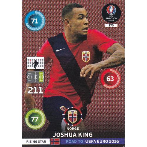 N°270 - Carte Panini - Joshua King - Rising Star -  Road To Uefa Euro 2016