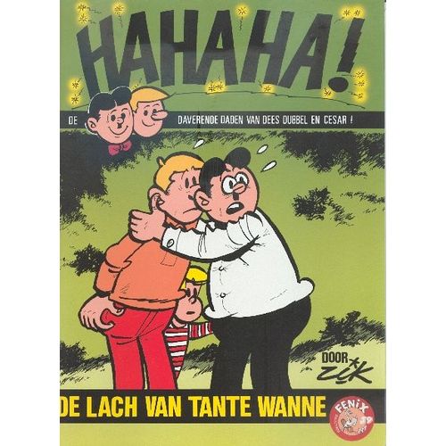 Collectie Fenix 39 - Dees Dubbel En Cesar - De Lach Van Tante Wanne - Rik 