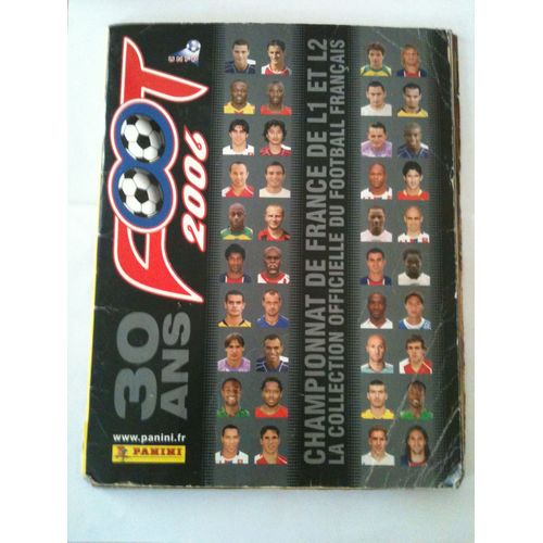 Album Panini 30ans Foot 2006  N° 1 : Championnat De France De L1 Et L2