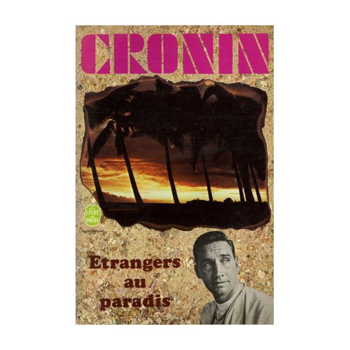 Etrangers Au Paradis / Cronin, Archibald Joseph / Réf: 15099