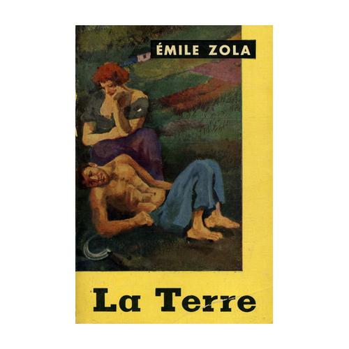 La Terre / Zola, Emile / Réf: 15092