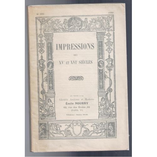 Impressions Des Xv° Et Xvi° Siècles