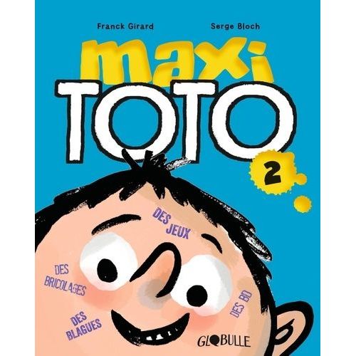 Maxi Toto Tome 2
