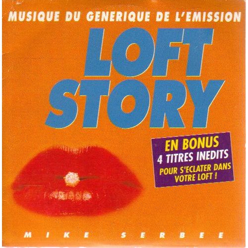 Loft Story / Generique Emission / Bonus 4 Titres Inedits