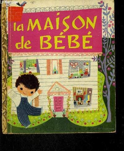 La Maison De Bebe Collection Les Petits Livres D Or Rakuten