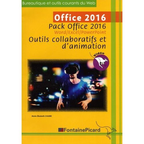 Office 2016 - Pack Office 2016 Word/Excel/Powerpoint Outils Collaboratifs Et D'animation