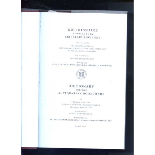 Dictionnaire A L Usage De La Librairie Ancienne Pour Les Langues Allemande Anglaise Française Suedoise Danoise Italienne Espagnole Hollandaise