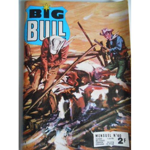 Big Bull N°40 - Les Amis