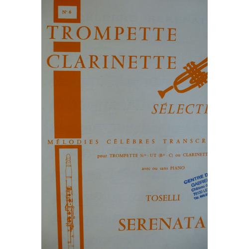 Serenata De Toselli Pour Trompette Ou Clarinette  Et Piano