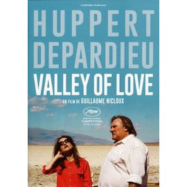 Valley Of Love, Dossier De Presse, Guillaume Nicloux, Isabelle Huppert, Gérard Depardieu, Dan Warner