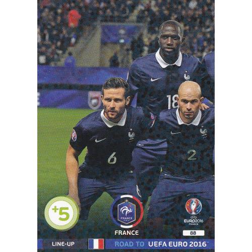 N° 88 - Line-Up - France - Road To Uefa Euro 2016 - Panini Adrenalyn -