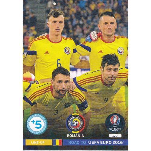 N° 170 - Line-Up - Roumanie - Romania - Road To Uefa - Euro 2016 - Panini Adrenalyn -