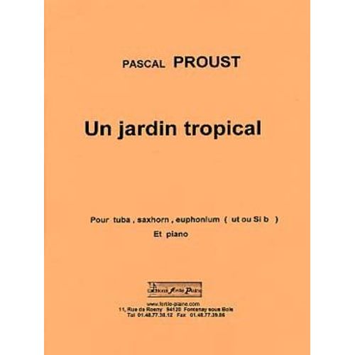 Un Jardin Tropical