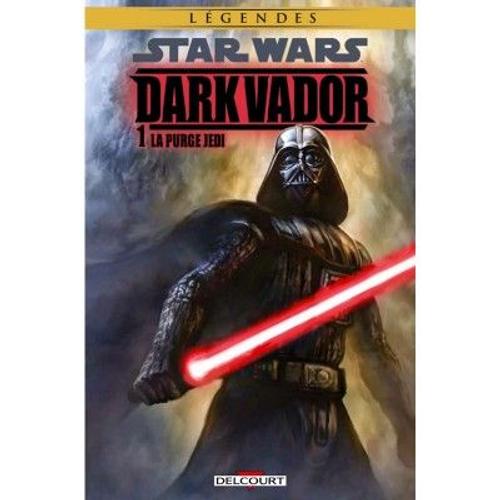 Bande Dessinée Star Wars : Dark Vador 1 : La Purge Jedi