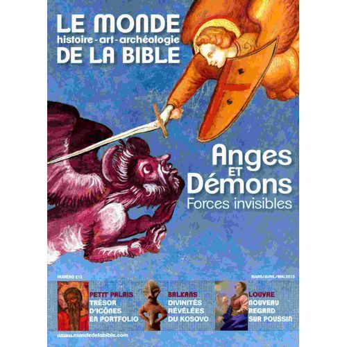 Le Monde De La Bible 212 Anges Et Démons Forces Invisibles