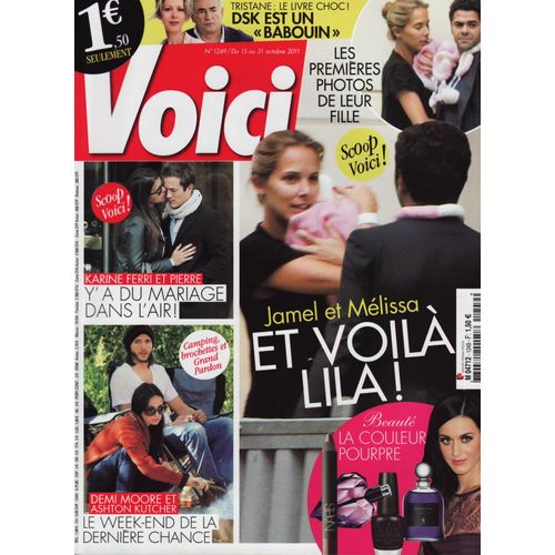 Voici / 15-10-2011 N°1249 : Jamel Debbouze / Melissa Theuriau (2p) Demi Moore / Ashton Kutcher (2p)