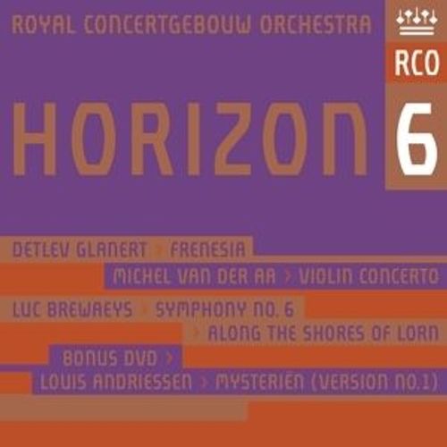 Royal Concertgebouw Orchestra: Horizon 6 (Dvd/Hybrid Sacd Combo)