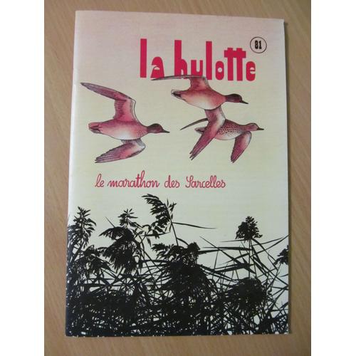 La Hulotte  N° 81 : Le Marathon Des Sarcelles