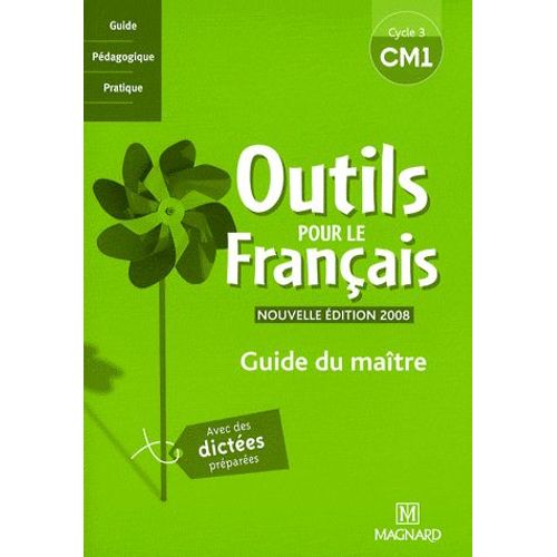 Outils Pour Le Français Cm1 - Guide Du Maître