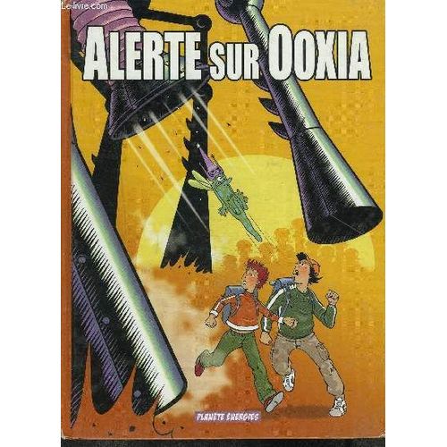 Alerte Sur Ooxia