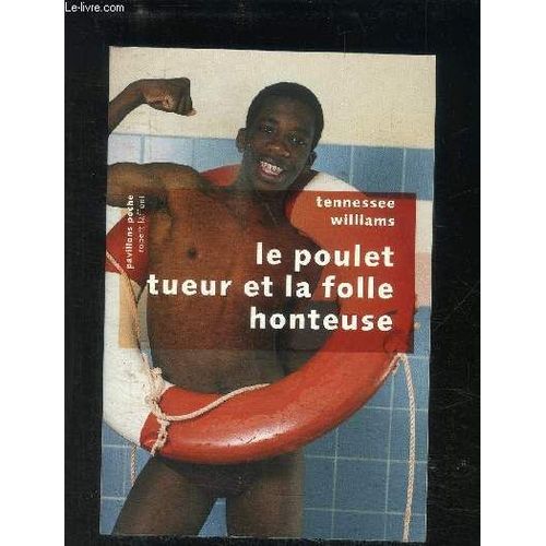 Le Poulet Tueur Et La Folle Honteuse- Pavillons Poche