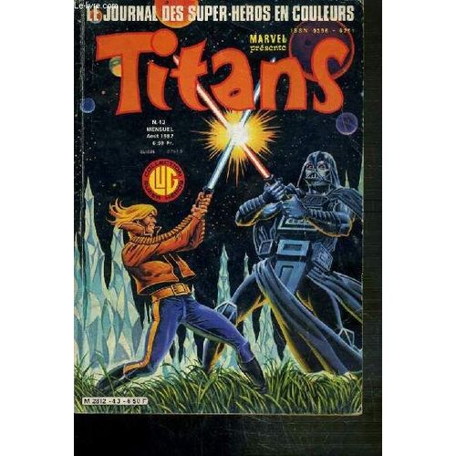 Titans - N°43 - Aout 1982 - La Guerre Des Etoiles! - La Vallee De La Mort! / Collection Super Heros