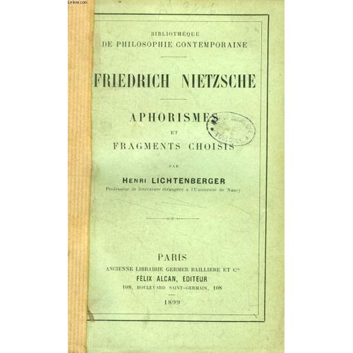 Friedrich Nietzsche, Aphorismes Et Fragments Choisis