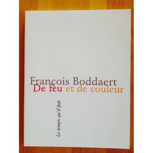 De Feu Et De Couleur
