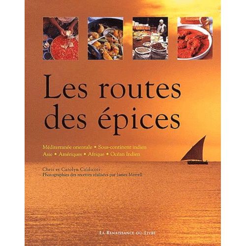 Les Routes Des Epices