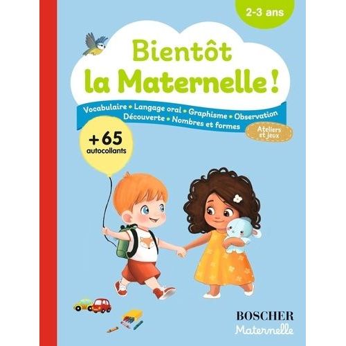 Bientôt La Maternelle !