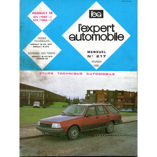 Revue Technique L'expert Automobile N° 217 Renault 18 Gtl / Gtx / Berline Et Break