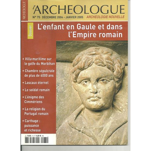 L'archéologue  N° 75 : L'enfant En Gaule Et Dans L'empire Romain