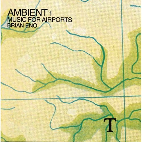 Ambient 1 Music For Airports