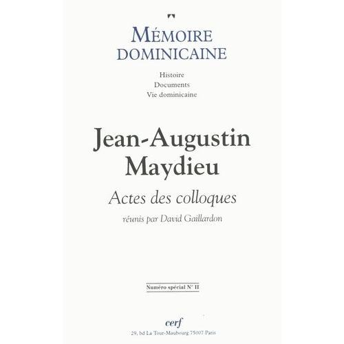 Memoire Dominicaine N° 11 : Jean-Augustin Maydieu, 1900-1955