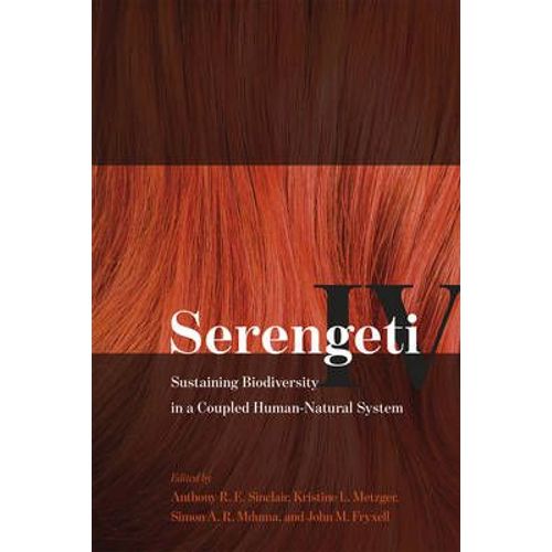 Serengeti Iv - Sustaining Biodiversity In A Coupled Humannatural System