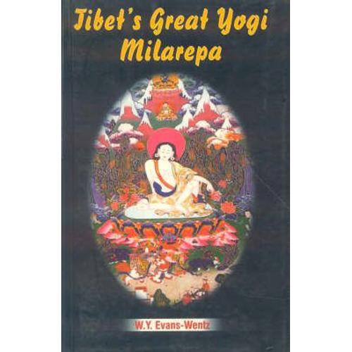 Evans-Wentz, W: Tibet's Great Yogi Milarepa