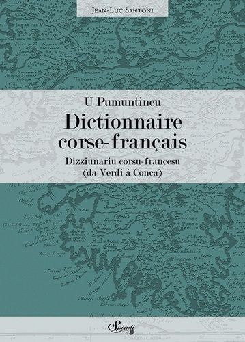 Dictionnaire Corse-Français - U Pumuntincu