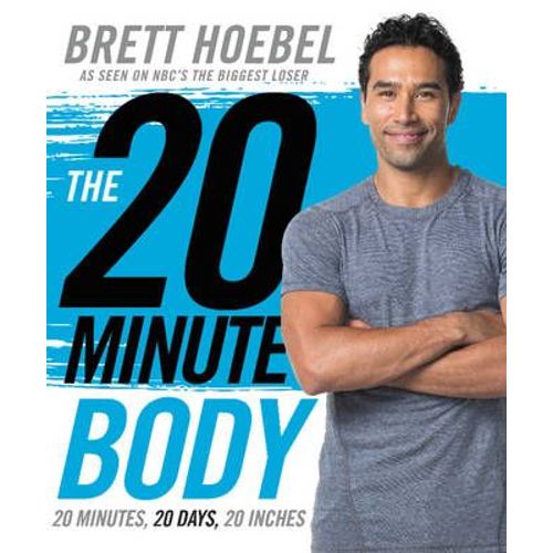 The 20-Minute Body