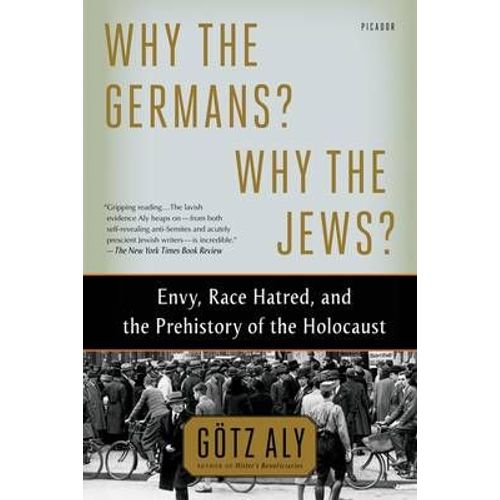 Why The Germans? Why The Jews?