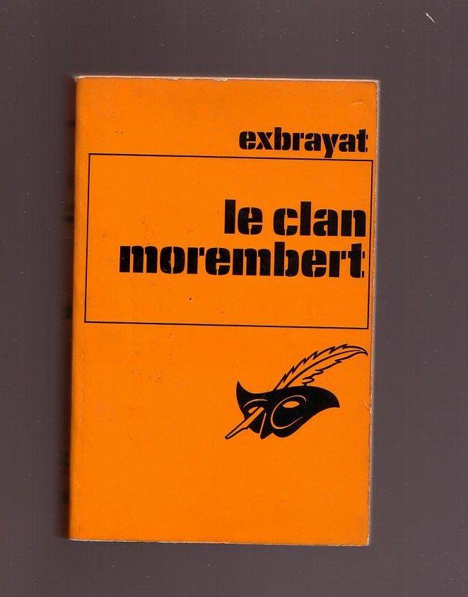 Le Clan Des Morembert