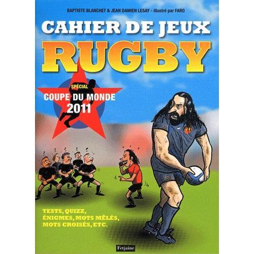 Cahier De Jeux Rugby - Spécial Coupe Du Monde 2011