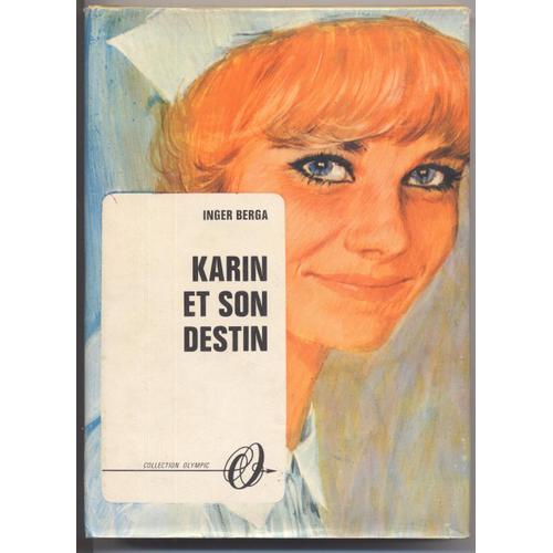 Karin Et Son Destin