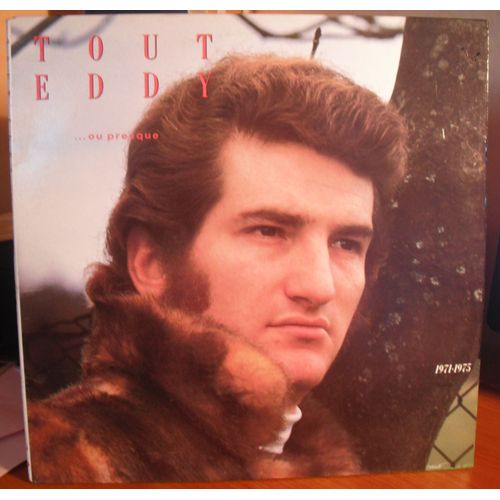 Tout Eddy... Ou Presque 1971-1975
