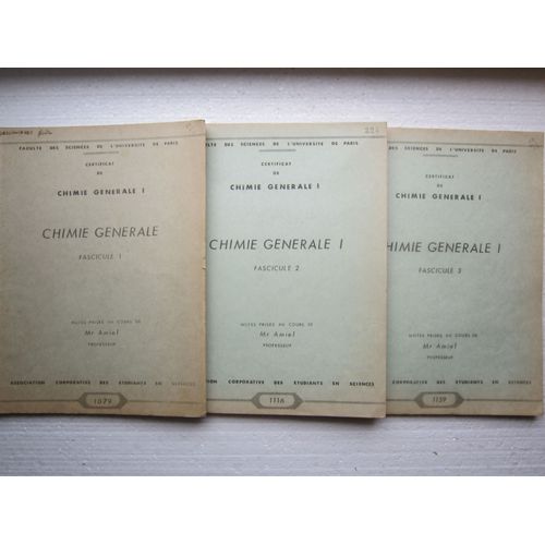 Chimie Minerale. Certificat De Chimie Systematique. Fascicules 1, 2,Et 3