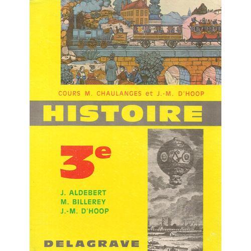 Histoire, Le 18e & Le 19e Siècle Classe De 3e