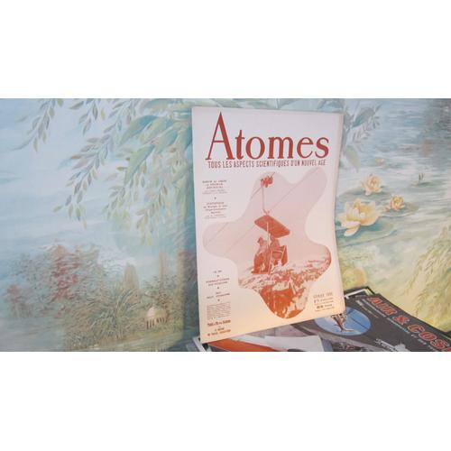 Atomes. Tous Les Aspects Scientifiques D'un Nouvel Age. N°71. Survie Du Coeur Et Poumon Artificiel. Statistique En Biologie Et Dans L'experimentation Agricole. Le Ski. Forme Et Vitesse Des ...