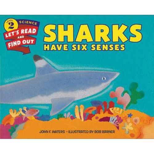 Sharks Have Six Senses