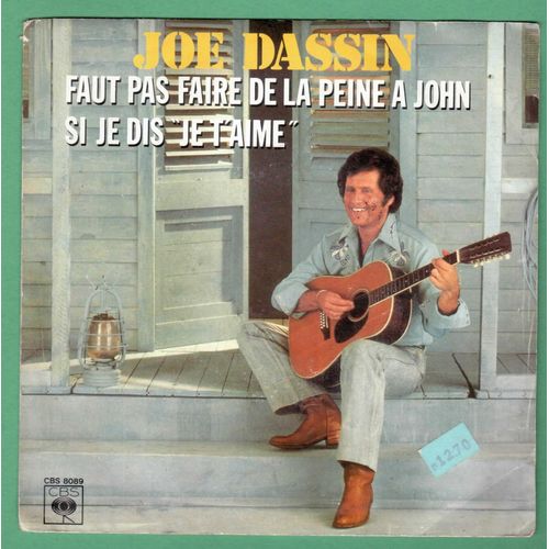 Faut Pas Faire De La Peine À John / Si Je Dis "Je T¿Aime"